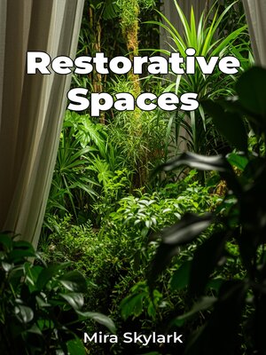 cover image of Restorative Spaces